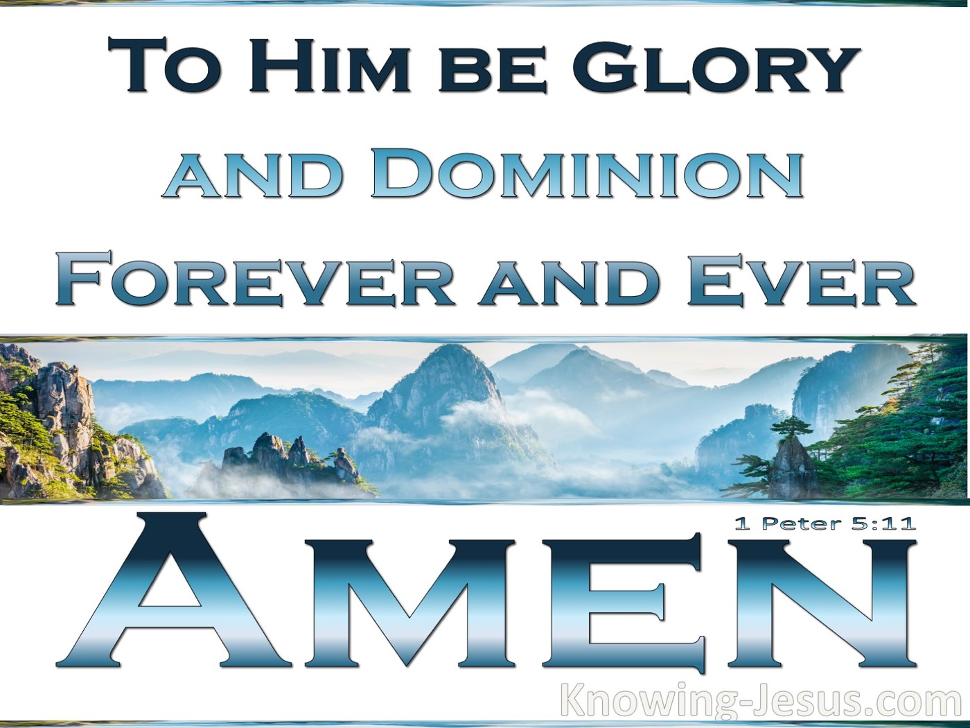 1 Peter 5:11 To Him Be Glory And Dominion Forever (navy)
